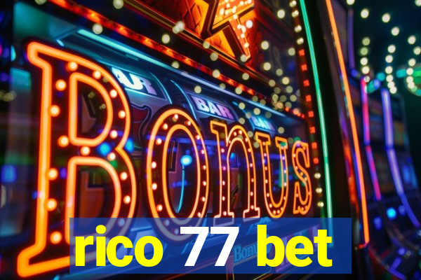 rico 77 bet